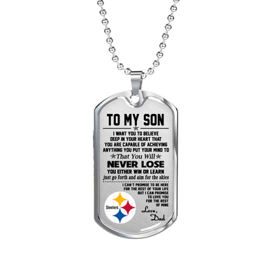 To My son Dog Tag necklace, Gifts for Pittsburgh Steelers Fan Lovers - Father and Son Pendant Necklace